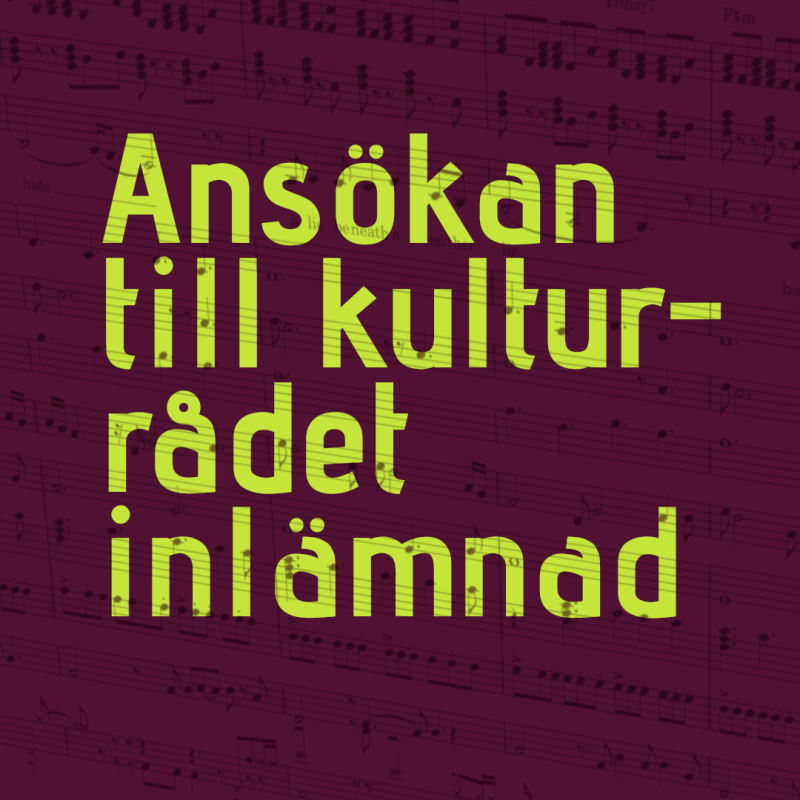 Ansökan till Kulturrådet